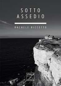 Sotto assedio - Librerie.coop Sotto assedio - Librerie.coop