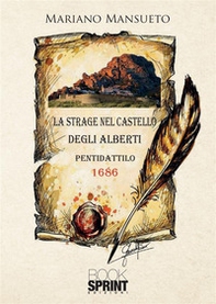 La strage nel castello degli Alberti - Librerie.coop