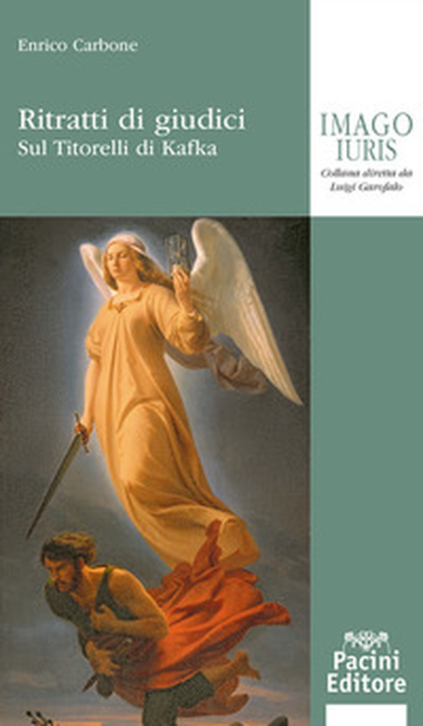 Ritratti di giudici. Sul Titorelli di Kafka - Librerie.coop