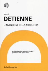 L'invenzione della mitologia - Librerie.coop L'invenzione della mitologia - Librerie.coop
