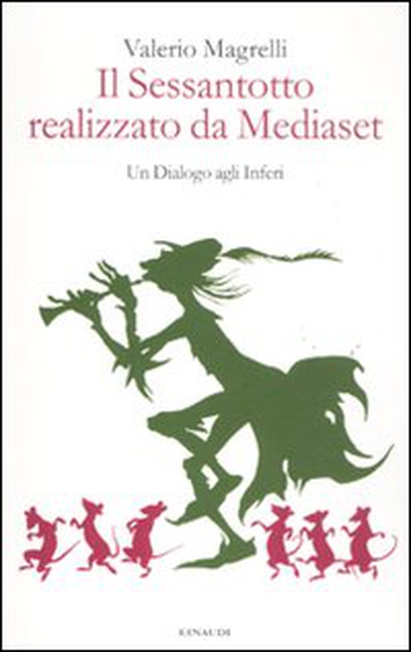 Il Sessantotto realizzato da Mediaset. Un dialogo agli inferi - Librerie.coop Il Sessantotto realizzato da Mediaset. Un dialogo agli inferi - Librerie.coop