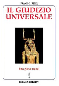 Il giudizio universale. Finis gloriae mundi - Librerie.coop