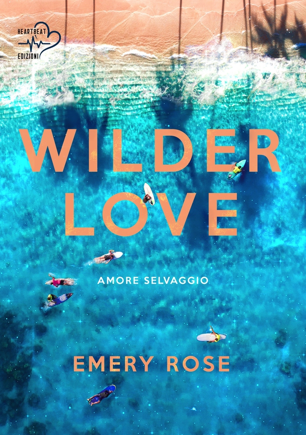 Wilder Love - Librerie.coop Wilder Love - Librerie.coop