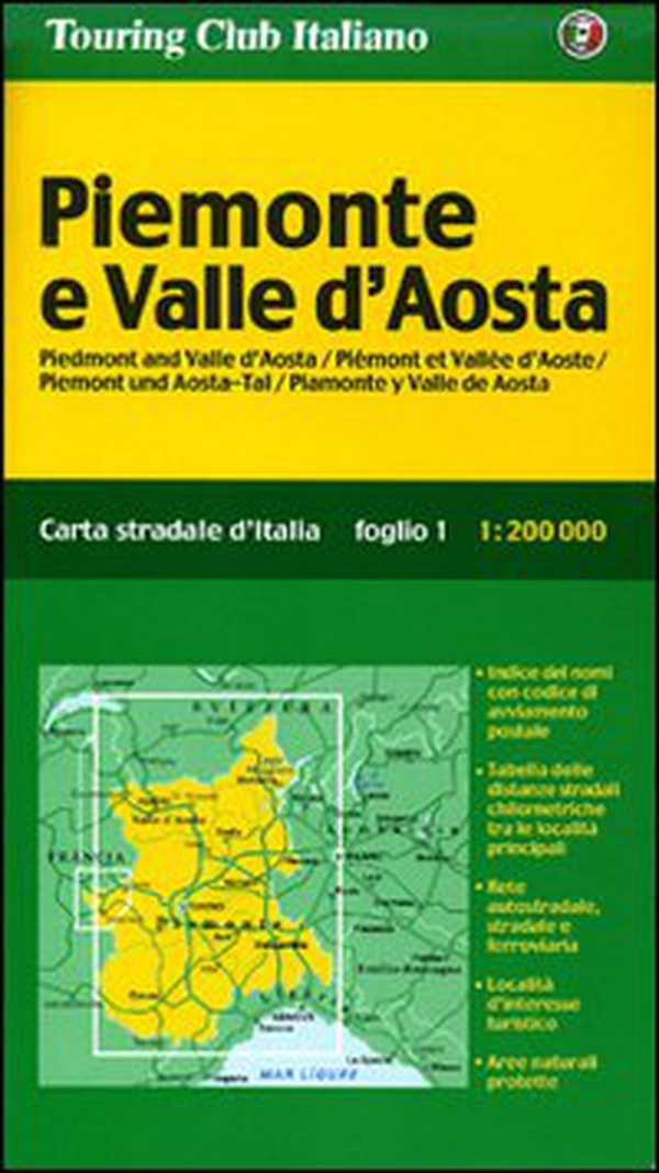 Piemonte e Valle d'Aosta 1:200.000 - Librerie.coop Piemonte e Valle d'Aosta 1:200.000 - Librerie.coop