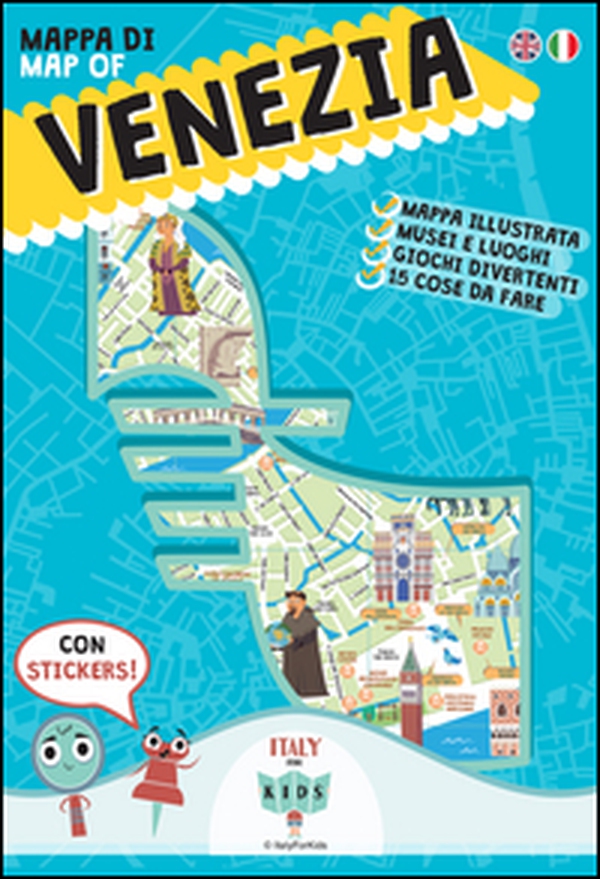 Mappa di Venezia illustrata. Con adesivi. Ediz. italiana e inglese - Librerie.coop Mappa di Venezia illustrata. Con adesivi. Ediz. italiana e inglese - Librerie.coop