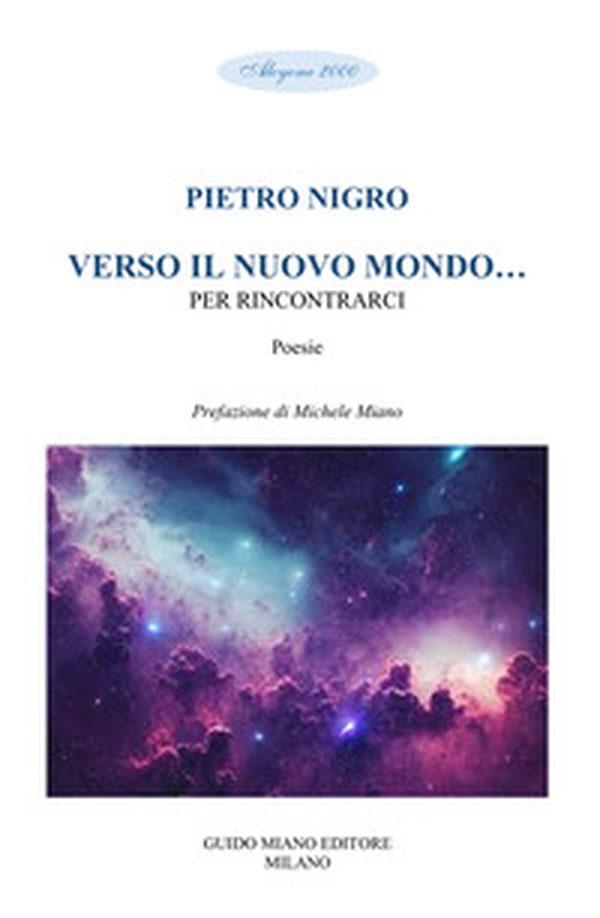 Verso il nuovo mondo... per rincontrarci - Librerie.coop Verso il nuovo mondo... per rincontrarci - Librerie.coop