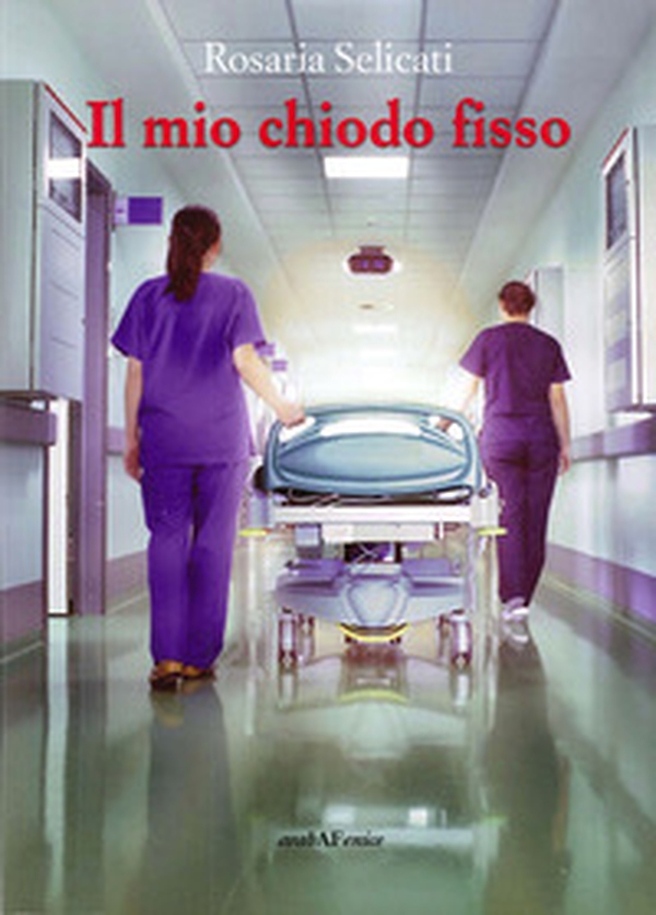 Il mio chiodo fisso - Librerie.coop Il mio chiodo fisso - Librerie.coop