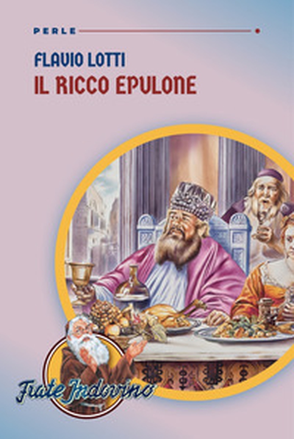 Il ricco epulone - Librerie.coop Il ricco epulone - Librerie.coop