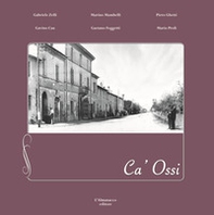 Ca' Ossi. Il quartiere inventato - Librerie.coop