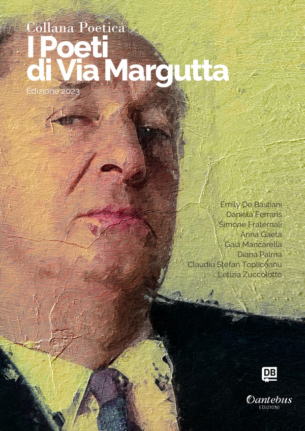 Collana Poetica I Poeti di Via Margutta vol. 14 - Edizione 2023 - Librerie.coop Collana Poetica I Poeti di Via Margutta vol. 14 - Edizione 2023 - Librerie.coop