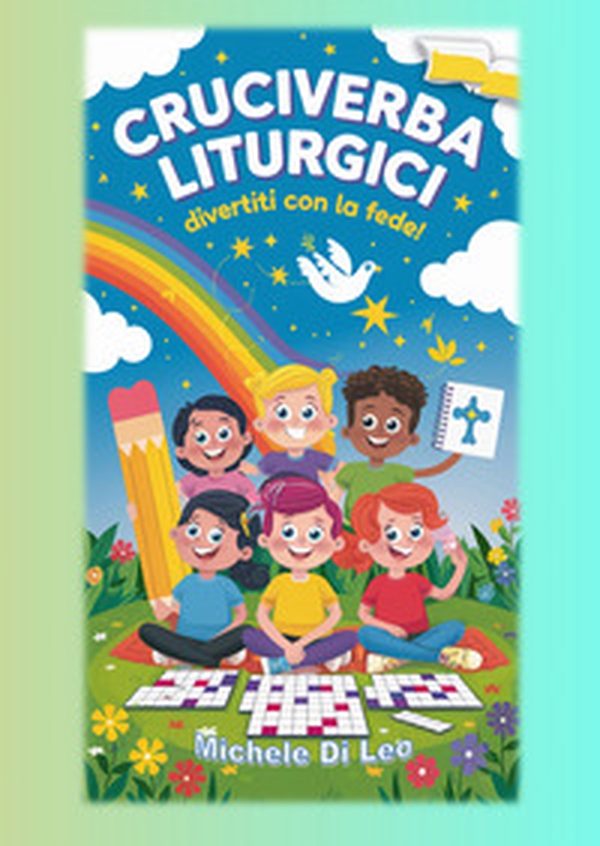 Cruciverba liturgici. Divertiti con la fede - Librerie.coop Cruciverba liturgici. Divertiti con la fede - Librerie.coop