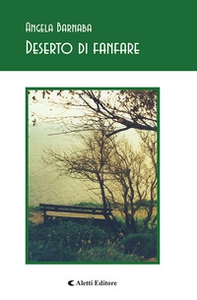 Deserto di fanfare - Librerie.coop