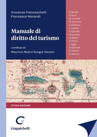 Manuale di diritto del turismo - Librerie.coop Manuale di diritto del turismo - Librerie.coop