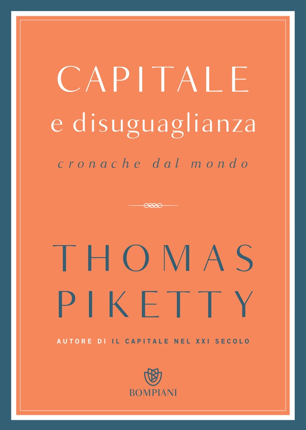 Capitale e disuguaglianza - Librerie.coop Capitale e disuguaglianza - Librerie.coop