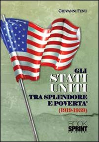 Gli Stati Uniti tra splendore e povertà (1919-1939) - Librerie.coop