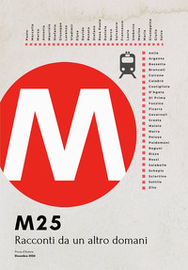 M25. Racconti da un altro domani - Librerie.coop M25. Racconti da un altro domani - Librerie.coop