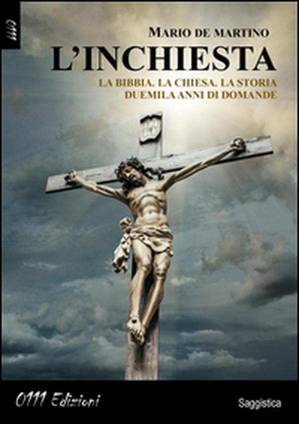 L'inchiesta la Bibbia. La Chiesa. La storia. Duemila anni di domande - Librerie.coop L'inchiesta la Bibbia. La Chiesa. La storia. Duemila anni di domande - Librerie.coop