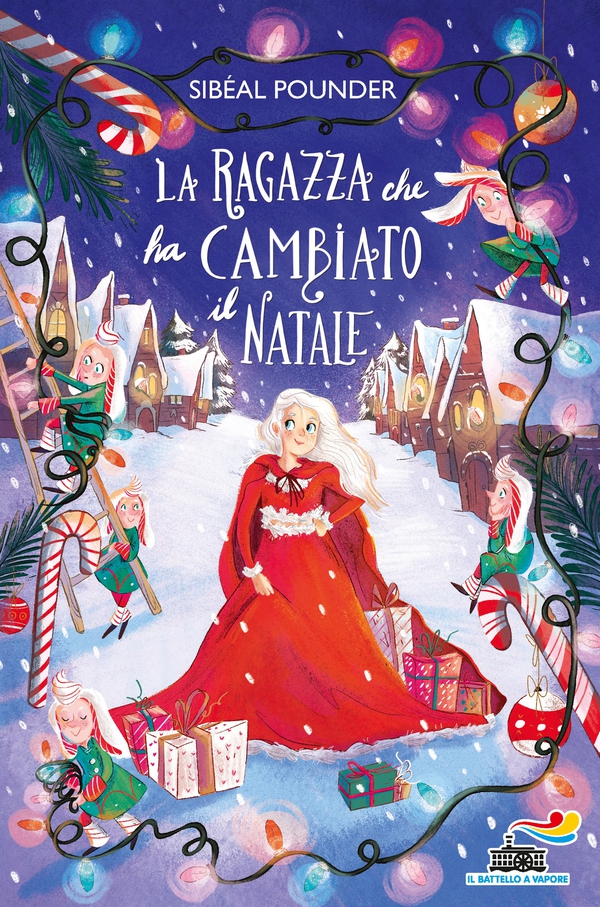 La ragazza che ha cambiato il Natale - Librerie.coop La ragazza che ha cambiato il Natale - Librerie.coop