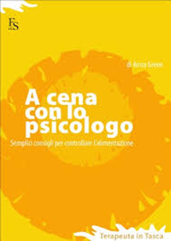 A cena con lo psicologo - Librerie.coop A cena con lo psicologo - Librerie.coop