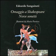 Omaggio a Shakespeare. Nove sonetti. Ediz. inglese e italiana - Librerie.coop