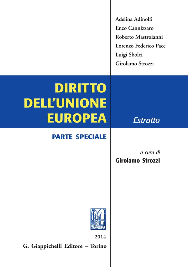 Diritto dell’Unione Europea - Librerie.coop Diritto dell’Unione Europea - Librerie.coop