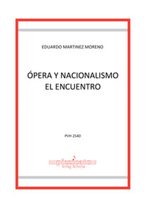 Opera y nacionalismo. El encuentro - Librerie.coop Opera y nacionalismo. El encuentro - Librerie.coop