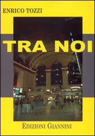 Tra noi - Librerie.coop Tra noi - Librerie.coop