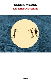 Le meraviglie - Librerie.coop