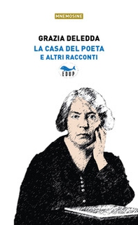 La casa del poeta e altri racconti - Librerie.coop La casa del poeta e altri racconti - Librerie.coop