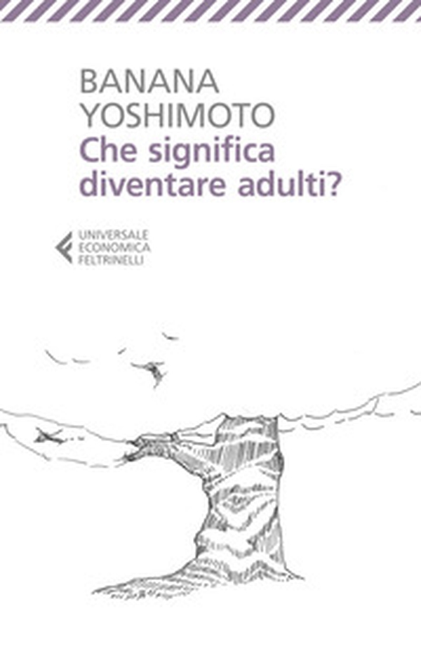 Che significa diventare adulti? - Librerie.coop
