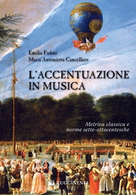 L'accentuazione in musica. Metrica classica e norme sette-ottocentesche - Librerie.coop