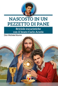 Nascosto in un pezzetto di pane - Librerie.coop