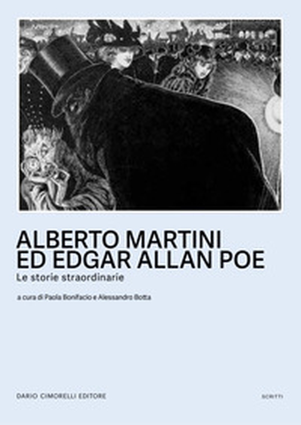 Alberto Martini ed Egar Allan Poe. Le storie straordinarie. Catalogo della mostra (Oderzo, 27 settembre 2024-25 marzo 2025) - Librerie.coop Alberto Martini ed Egar Allan Poe. Le storie straordinarie. Catalogo della mostra (Oderzo, 27 settembre 2024-25 marzo 2025) - Librerie.coop