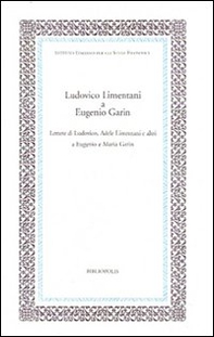 Ludovico Limentani a Eugenio Garin - Librerie.coop