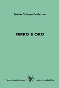Ferro e oro - Librerie.coop Ferro e oro - Librerie.coop