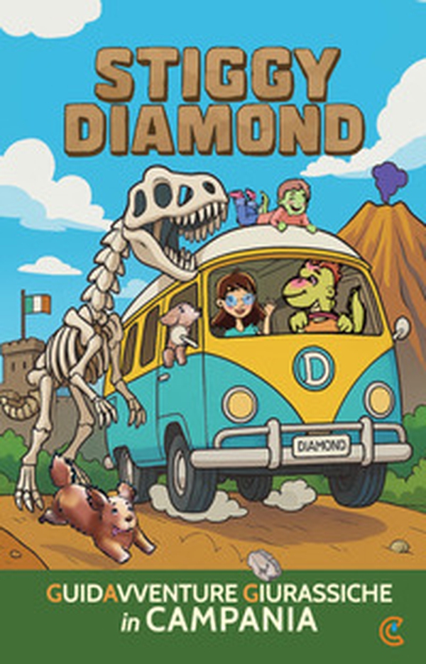 Stiggy Diamond. Guidavventure giurassiche in Campania - Librerie.coop