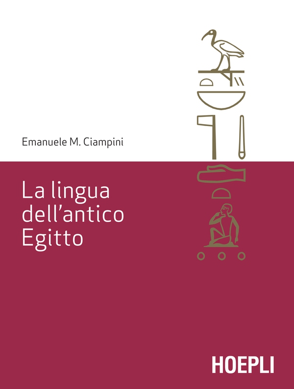 La lingua dell'antico Egitto - Librerie.coop La lingua dell'antico Egitto - Librerie.coop
