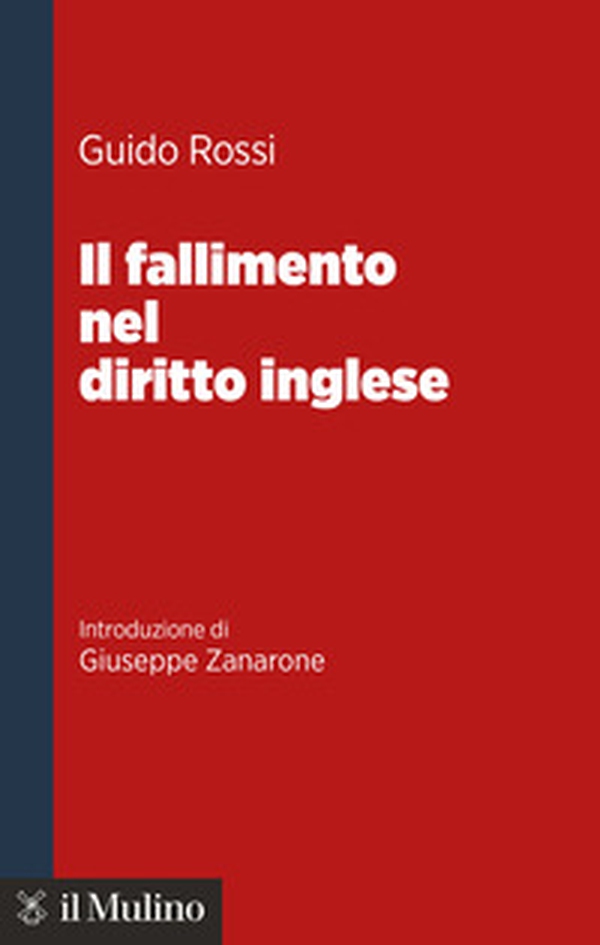 Il fallimento nel diritto inglese - Librerie.coop Il fallimento nel diritto inglese - Librerie.coop