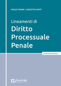 Lineamenti di diritto processuale penale - Librerie.coop