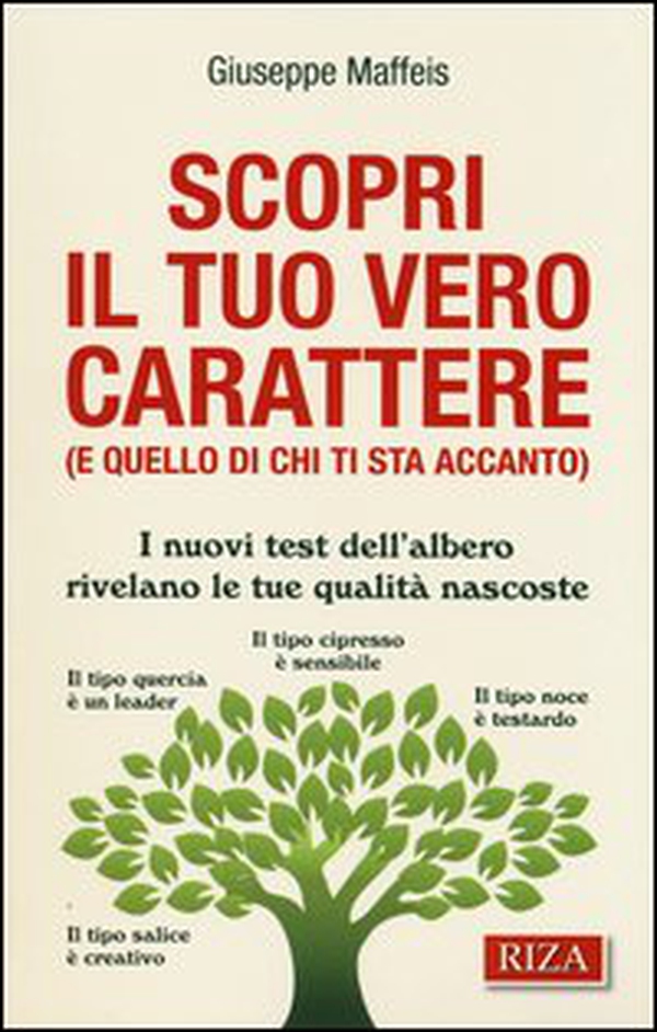 Scopri il tuo vero carattere (e quello di chi ti sta accanto). I nuovi test dell'albero rivelano le tue qualità nascoste - Librerie.coop Scopri il tuo vero carattere (e quello di chi ti sta accanto). I nuovi test dell'albero rivelano le tue qualità nascoste - Librerie.coop
