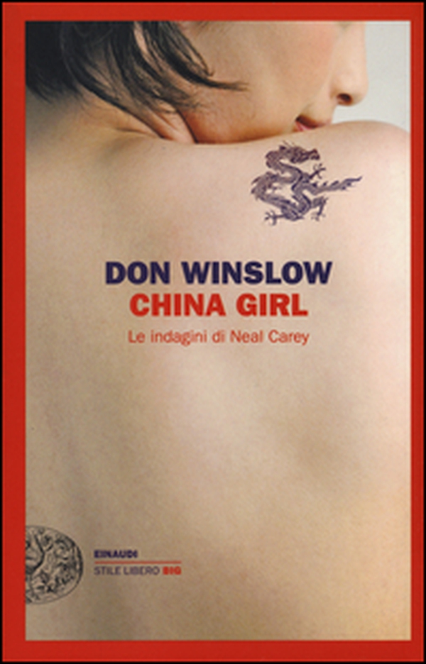 China girl. Le indagini di Neal Carey - Librerie.coop China girl. Le indagini di Neal Carey - Librerie.coop