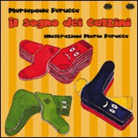 Il sogno dei calzini - Librerie.coop
