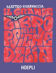 Il grande libro della psichedelia - Librerie.coop Il grande libro della psichedelia - Librerie.coop