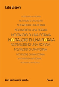 Nostalgie di una fioraia - Librerie.coop Nostalgie di una fioraia - Librerie.coop