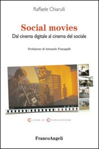 Social movies. Dal cinema digitale al cinema del sociale - Librerie.coop