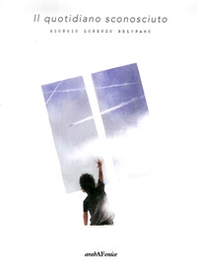 Il quotidiano sconosciuto - Librerie.coop