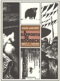 L'indicibile. Il rapporto di Brodeck - Librerie.coop L'indicibile. Il rapporto di Brodeck - Librerie.coop