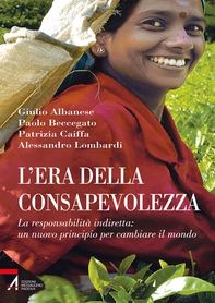 L'era della consapevolezza - Librerie.coop L'era della consapevolezza - Librerie.coop