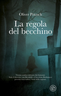 La regola del becchino - Librerie.coop La regola del becchino - Librerie.coop