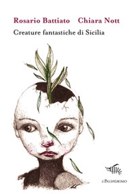 Creature fantastiche di Sicilia - Librerie.coop